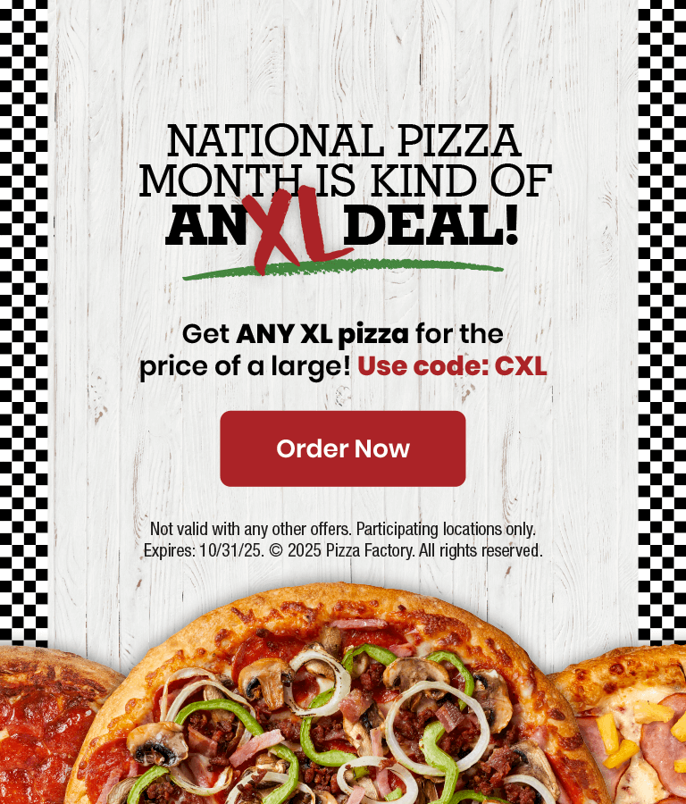 National Pizza Month is Kind of an XL Deal!